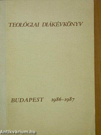 Teológiai diákévkönyv 1986-1987