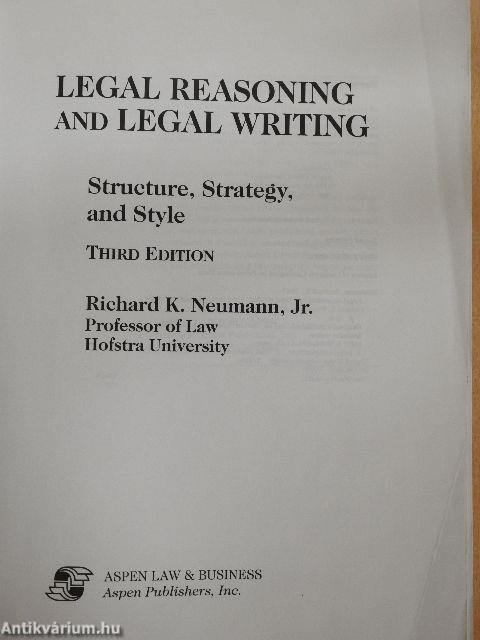 Legal Reasoning and Legal Writing