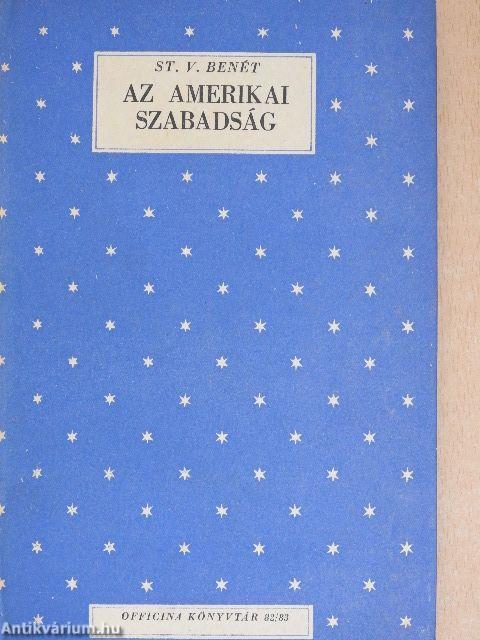 Az amerikai szabadság