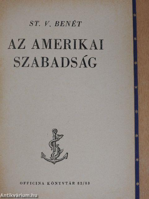 Az amerikai szabadság