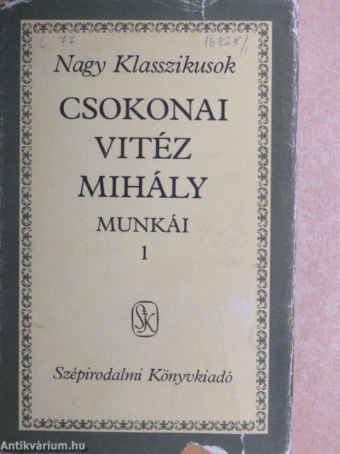 Csokonai Vitéz Mihály munkái 1.