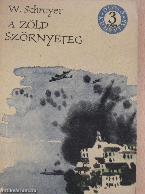 A zöld szörnyeteg I-II.