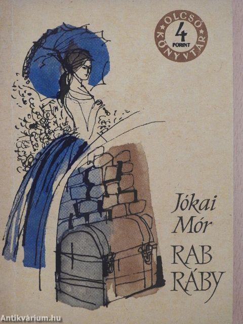 Rab Ráby I-II.