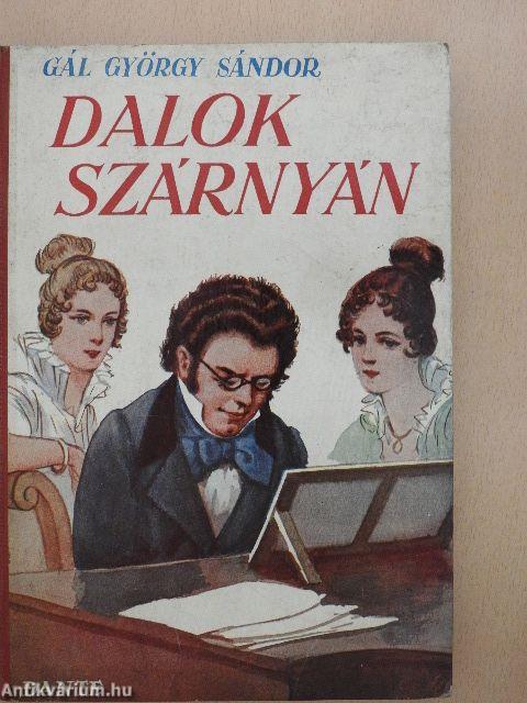 Dalok szárnyán