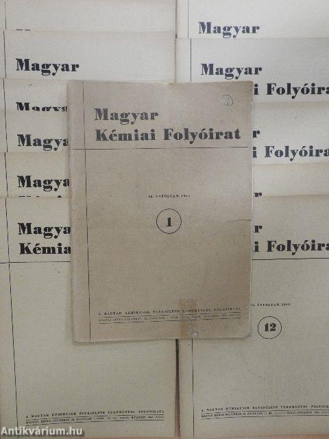 Magyar Kémiai Folyóirat 1962. január-december