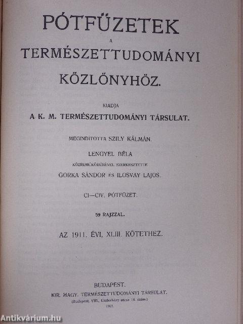 Természettudományi Közlöny 1911. január-december/Pótfüzetek a Természettudományi Közlönyhöz 1911. január-december