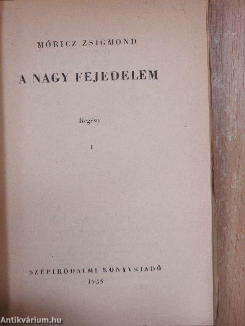 A nagy fejedelem I-II.