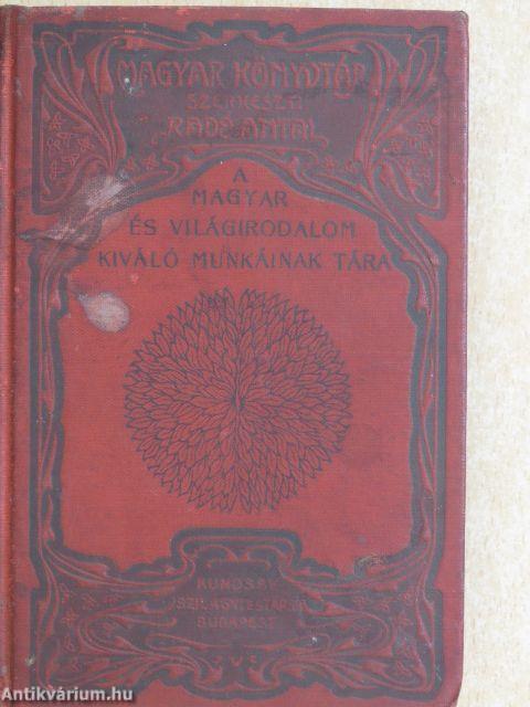 Bethlen Gábor életrajza/Gróf Apponyi Albert válogatott beszédei/Jellemképek a magyar zenevilágból/Pázmány Péter élete