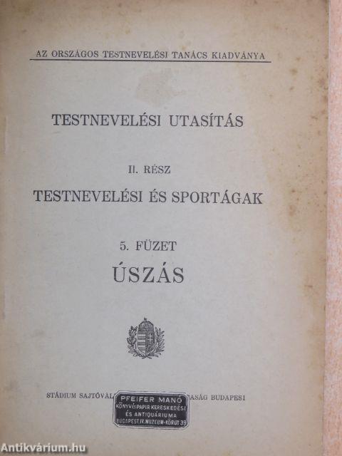 Testnevelési utasítás II. - Testnevelési és sportágak 5. füzet