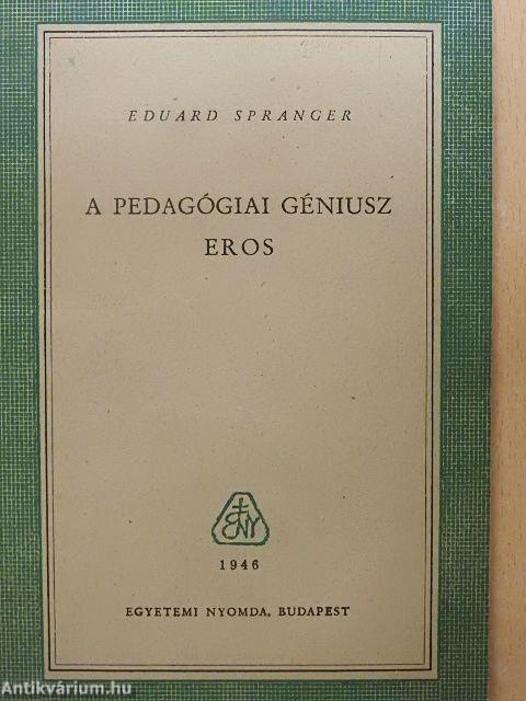 A pedagógiai géniusz/Eros