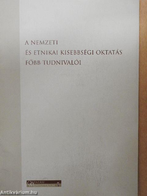 A nemzeti és etnikai kisebbségi oktatás főbb tudnivalói