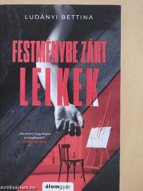 Festménybe zárt lelkek