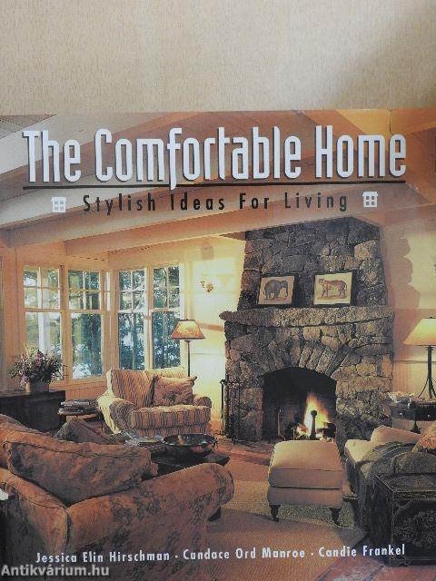 The Comfortable Home