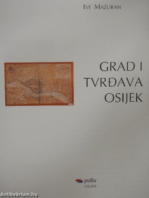 Grad i Tvrdava Osijek