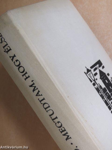 Megtudtam, hogy élsz