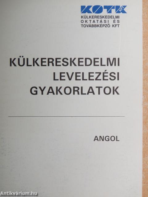 Külkereskedelmi levelezési gyakorlatok - Angol