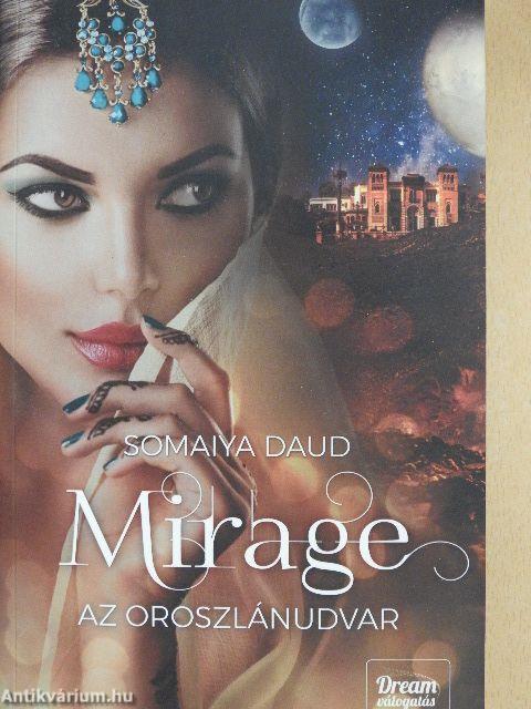 Mirage - Az oroszlánudvar