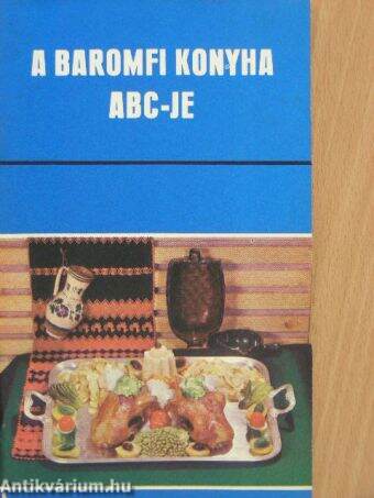 A baromfi konyha abc-je