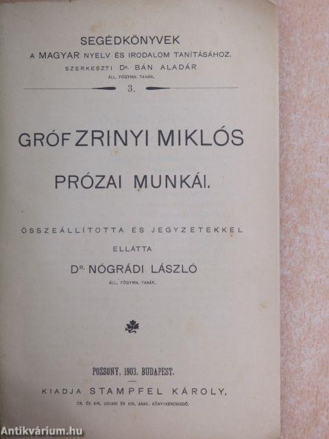 Gróf Zrinyi Miklós prózai munkái