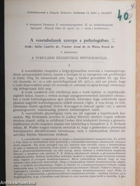 A vesetubulusok szerepe a pathologiában I-II. közlemény