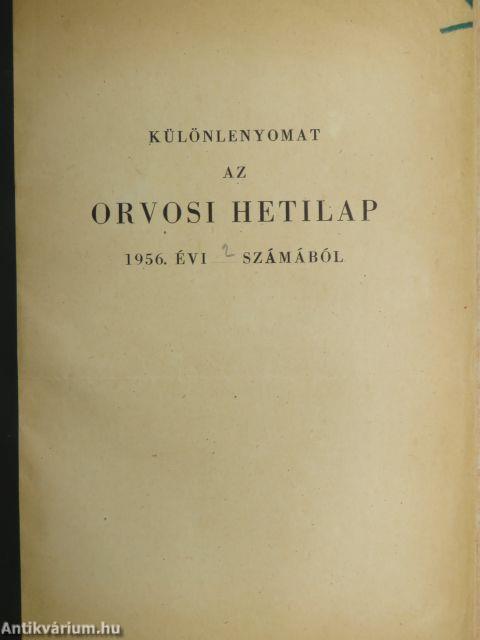 Különlenyomatok az Orvosi Hetilap számaiból 1956 (2 db)