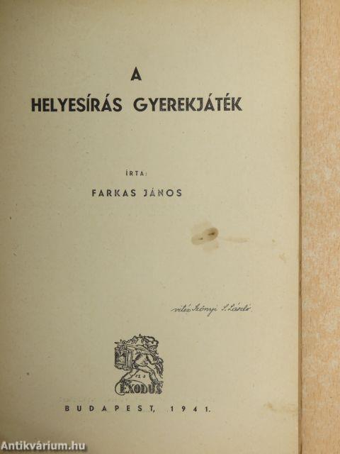 A helyesírás gyerekjáték