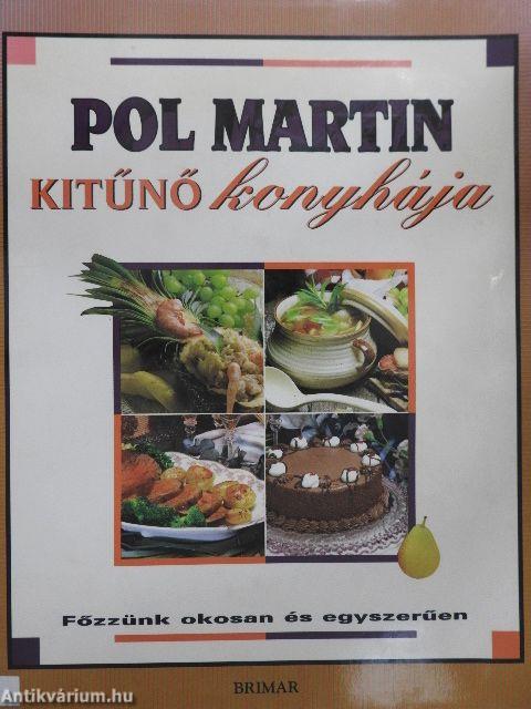 Pol Martin kitűnő konyhája