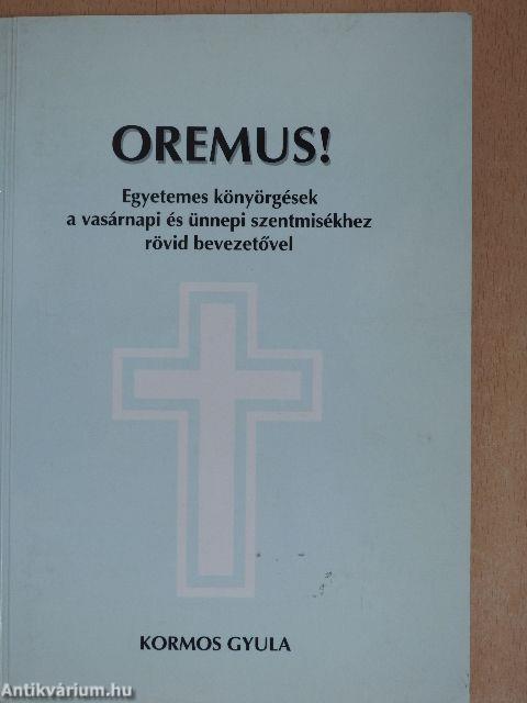 Oremus!