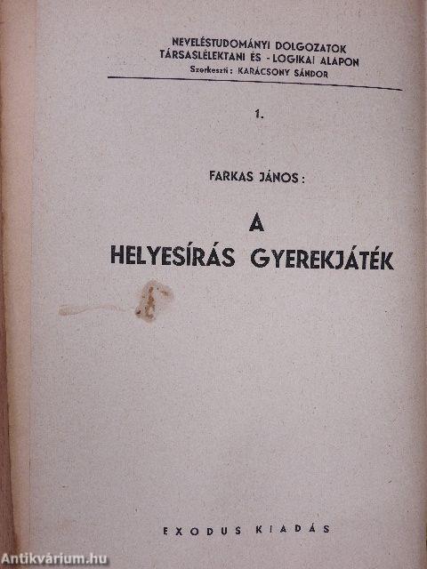 A helyesírás gyerekjáték