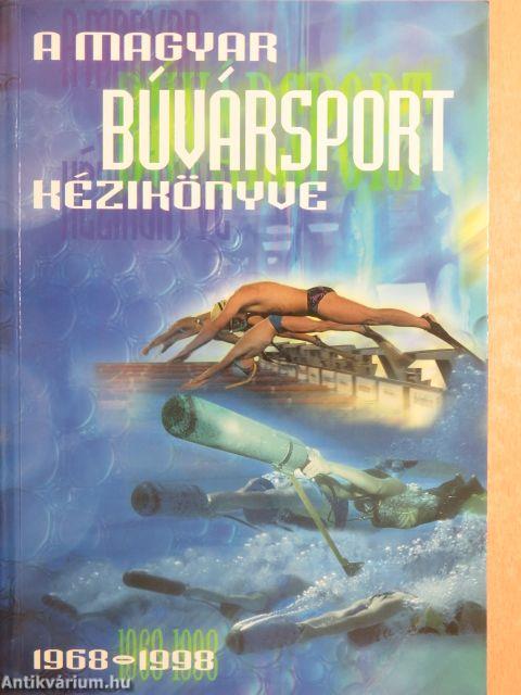 A magyar búvársport kézikönyve