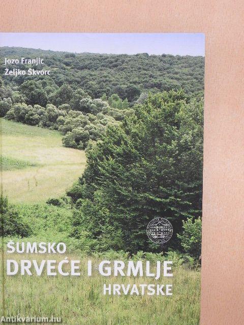 Sumsko drvece i grmlje hrvatske
