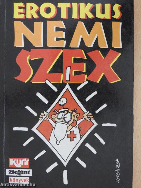 Erotikus nemi szex (dedikált példány)