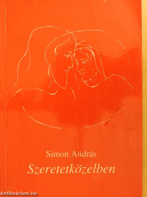 Szeretetközelben (aláírt példány)