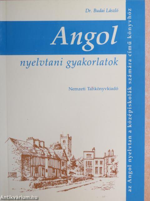 Angol nyelvtani gyakorlatok