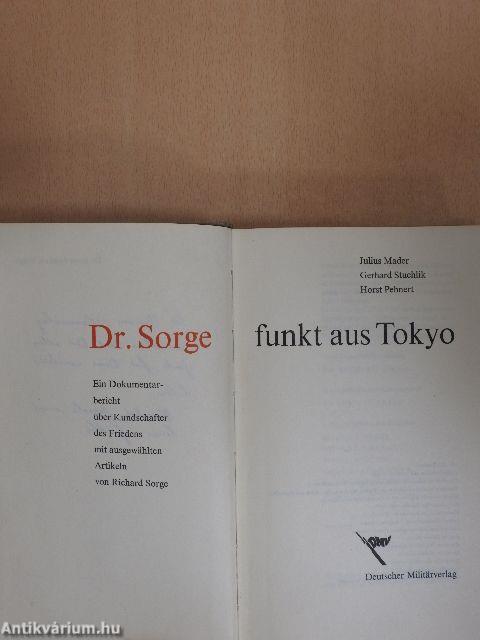 Dr. Sorge funkt aus Tokyo