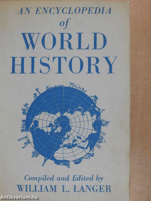 An Encyclopedia of World History