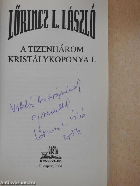 A tizenhárom kristálykoponya I-II. (dedikált példány)