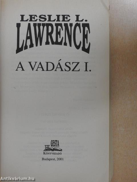 A Vadász I-II. (dedikált példány)