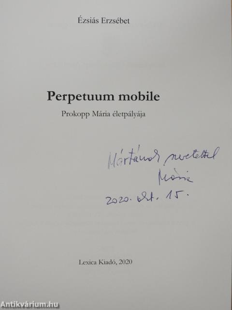 Perpetuum mobile (dedikált példány)