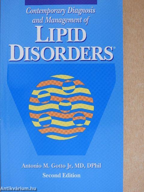 Contemporary Diagnosis and Management of Lipid Disorders