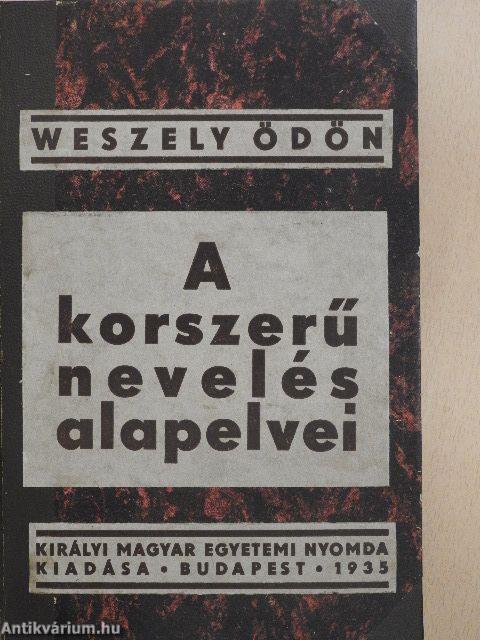 A korszerű nevelés alapelvei