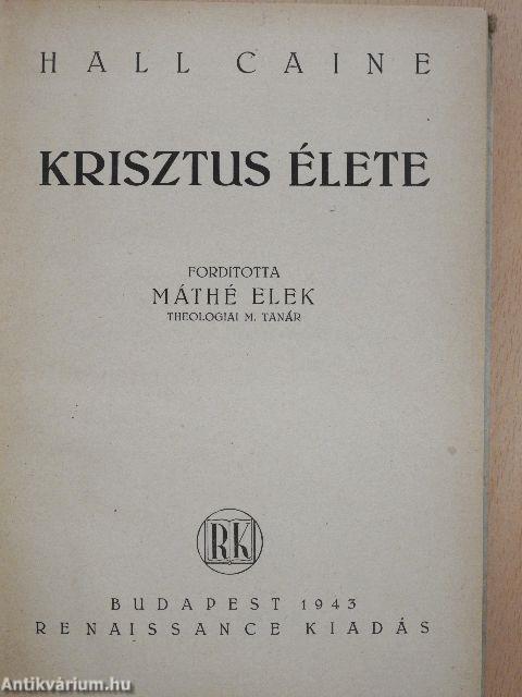 Krisztus élete I.