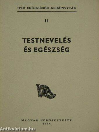 Testnevelés és egészség