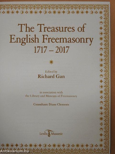 The Treasures of English Freemasonry 1717-2017