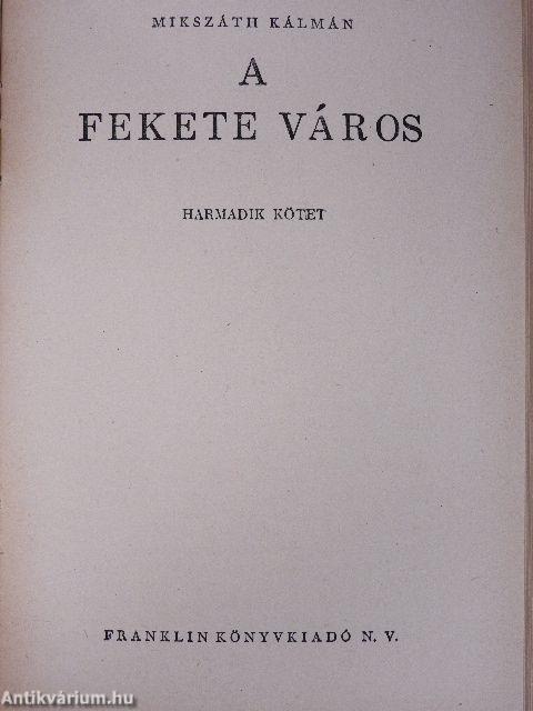 A fekete város I-III.