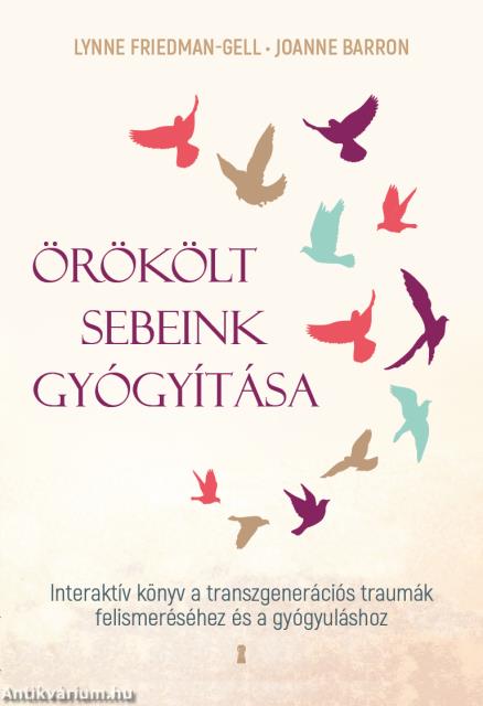 Örökölt sebeink gyógyítása