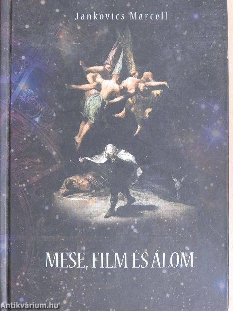 Mese, film és álom II.