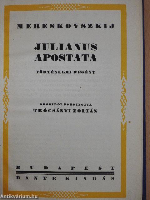 Julianus apostata I-II.