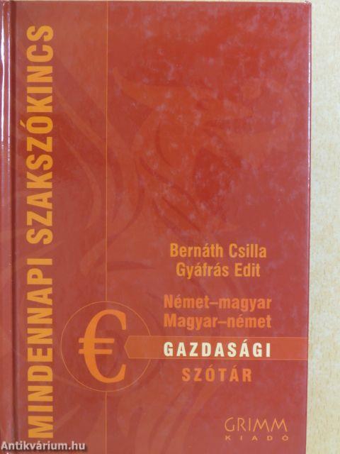 Német-magyar/magyar-német gazdasági szótár