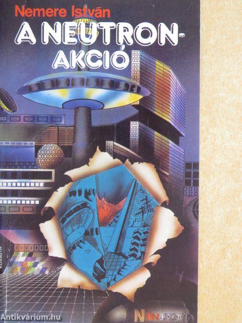 A Neutron-akció